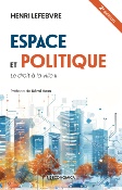 Espace et politique - Le droit à la ville II - 2e édition