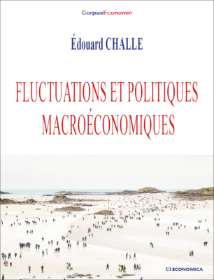 Fluctuations et politiques macroéconomiques