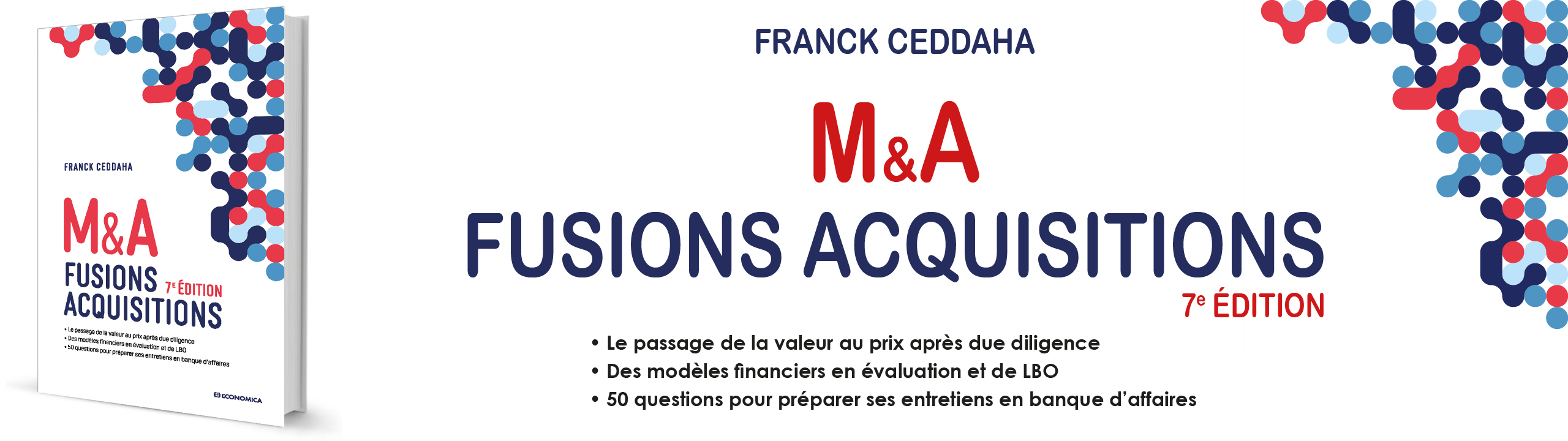 Fusions Acquisitions - M&A - 7e édition -Ceddaha Franck - 9782717873412
