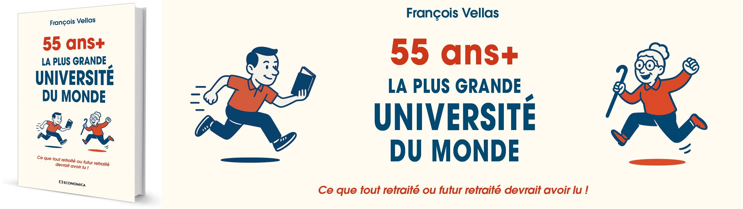 55+ - La plus grande université du monde - Vellas François - 9782717873436